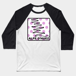 Alpe d'Huez - Queen of the Mountains (QOM) Baseball T-Shirt